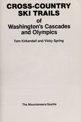 Cover of Cross-Country Ski Trails of Washington's Cascades and Olympics