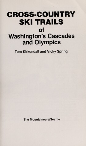 Book cover for Cross-Country Ski Trails of Washington's Cascades and Olympics