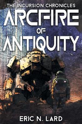 Book cover for Arcfire of Antiquity