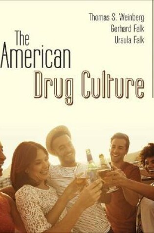 Cover of The American Drug Culture