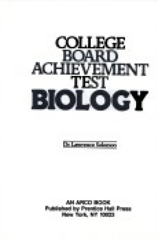 Cover of College Board Achievement Test, Biology