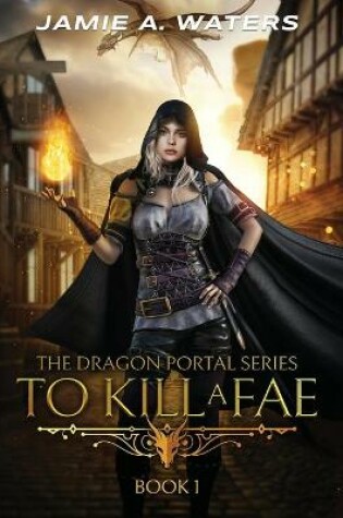 Cover of To Kill a Fae