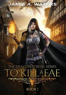 Book cover for To Kill a Fae