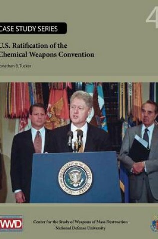 Cover of U.S. Ratification of the Chemical Weapons Convention