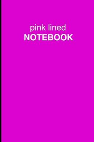 Cover of Pink Lined Notebook