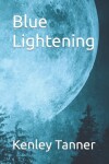 Book cover for Blue Lightening