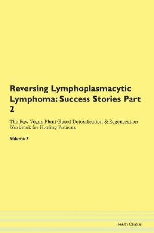 Cover of Reversing Lymphoplasmacytic Lymphoma