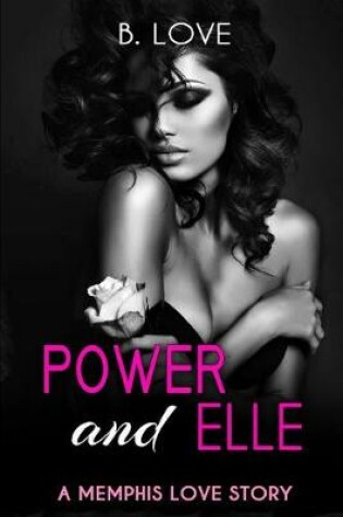 Cover of Power and Elle