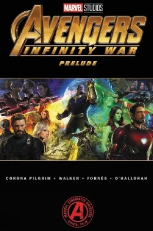 Cover of Marvel's Avengers: Infinity War Prelude