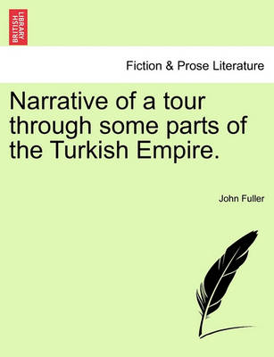 Book cover for Narrative of a Tour Through Some Parts of the Turkish Empire.