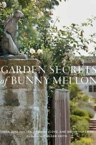 Cover of Garden Secrets of Bunny Mellon