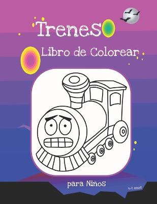 Book cover for Trenes Libro de Colorear para Niños 4-8 años