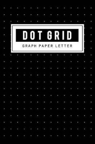 Cover of Dot Grid Graph Paper