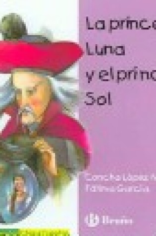 Cover of La Princesa Luna y El Principe Sol