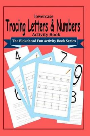 Cover of Tracing Letters and Numbers Activity Book
