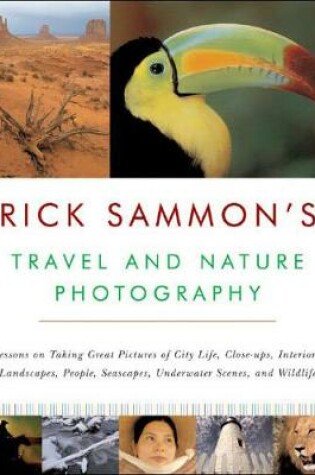 Cover of Rick Sammon's Travel and Nature Photography