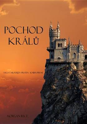 Book cover for Pochod Kralu (Saga Carodejuv Prsten - Kniha Druha)