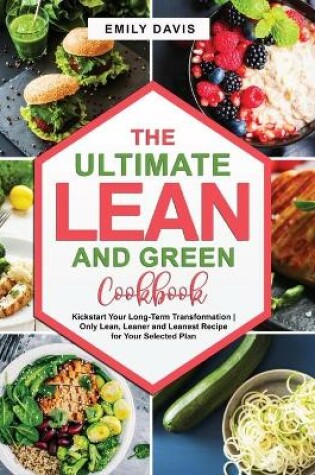 Cover of The Ultimate Lean and Green Cookbook