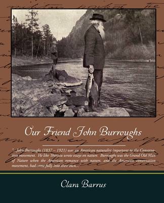 Book cover for Our Friend John Burroughs