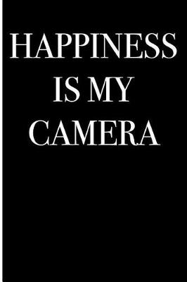 Book cover for Happiness Is My Camera