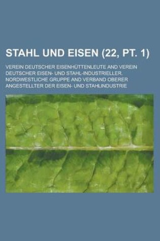 Cover of Stahl Und Eisen (22, PT. 1 )