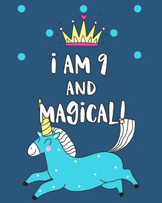 Book cover for I Am 9 And Magical