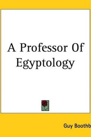 Cover of A Professor of Egyptology