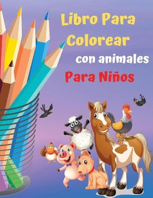 Book cover for Libro para colorear con animales para niños