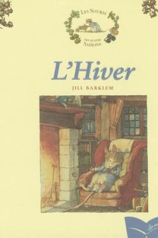 Cover of Les Souris Des Quatre Saisons - L'Hiver