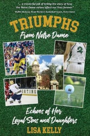 Cover of Triumphs From Notre Dame