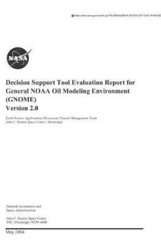 Cover of Decision Support Tool Evaluation Report for General Noaa Oil Modeling Environment(gnome) Version 2.0