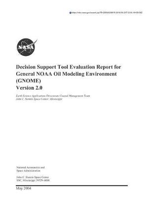 Book cover for Decision Support Tool Evaluation Report for General Noaa Oil Modeling Environment(gnome) Version 2.0