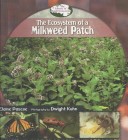 Book cover for The Ecosystem of a Milkweed Patch