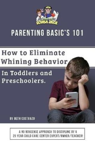 Cover of How to Eliminate Whining Behavior