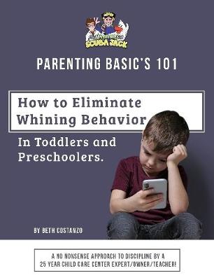 Book cover for How to Eliminate Whining Behavior