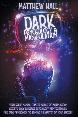 Book cover for Dark Psychology And Manipulation