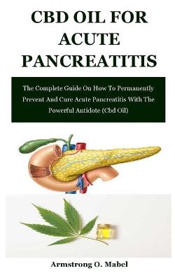 Book cover for Cbd Oil For Acute Pancreatitis