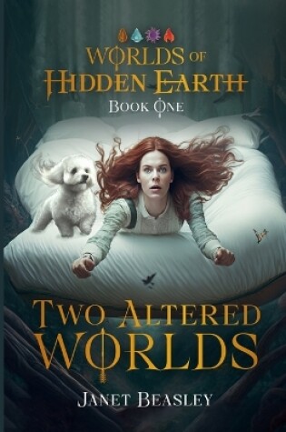 Cover of Book 1 Two Altered Worlds