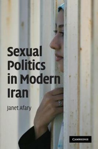 Cover of Sexual Politics in Modern Iran