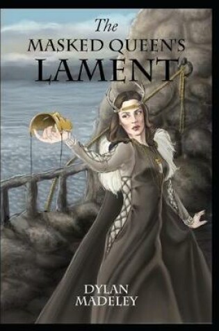 Cover of The Masked Queen's Lament
