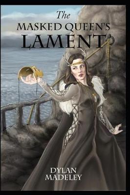 Cover of The Masked Queen's Lament