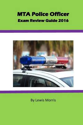 Book cover for MTA Police Officer Exam Review Guide 2016