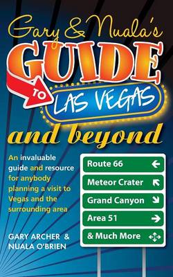 Book cover for Gary & Nuala's Guide to Las Vegas and Beyond