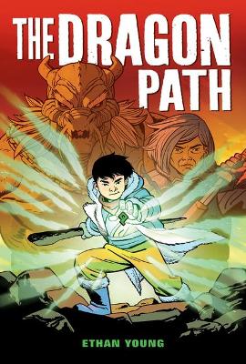 Book cover for The Dragon Path: A Graphic Novel
