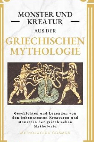 Cover of Monster und kreatur aus der griechischen mythologie