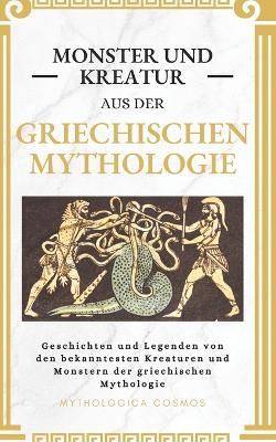 Book cover for Monster und kreatur aus der griechischen mythologie