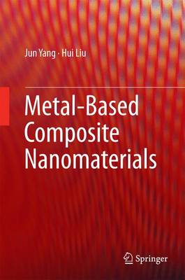 Book cover for Metal-Based Composite Nanomaterials