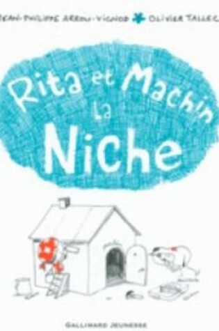 Cover of RITA ET MACHIN LA NICHE