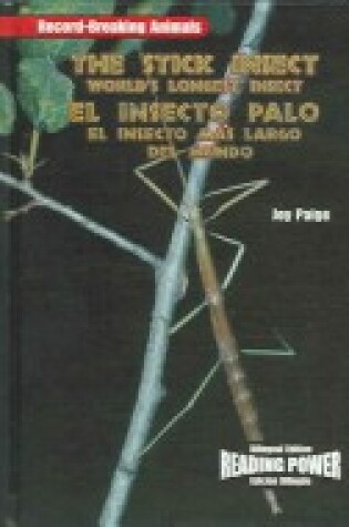 Cover of The Stick Insect / El Insecto Palo