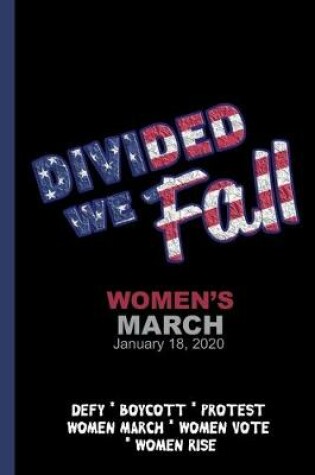 Cover of Divided We Fall - Women' March 2020